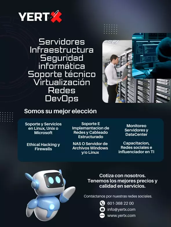 Soporte infraestructura, seguridad informática Yertx